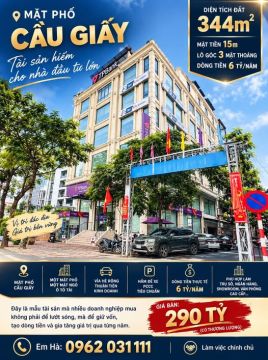 MẶT PHỐ CẦU GIẤY – 344M² ĐẤT VÀNG | MẶT TIỀN 15M | DÒNG TIỀN 6 TỶ/NĂM