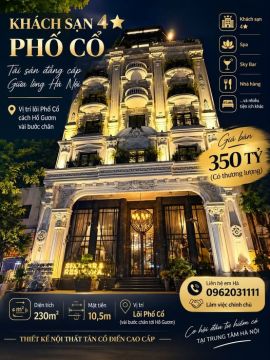 KHÁCH SẠN 4★ LÕI PHỐ CỔ – VÀI BƯỚC CHÂN RA HỒ GƯƠM