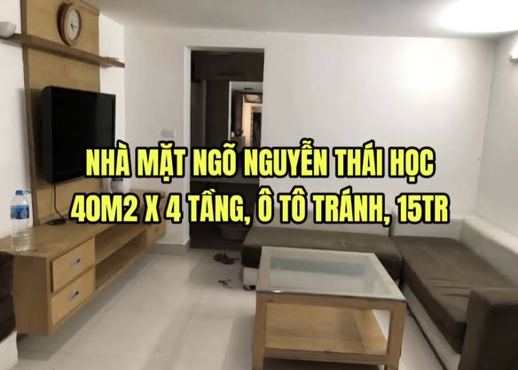 CHO THUÊ NHÀ NGUYỄN THÁI HỌC, 40M2 X 4 TẦNG, Ô TÔ TRÁNH, 15TR