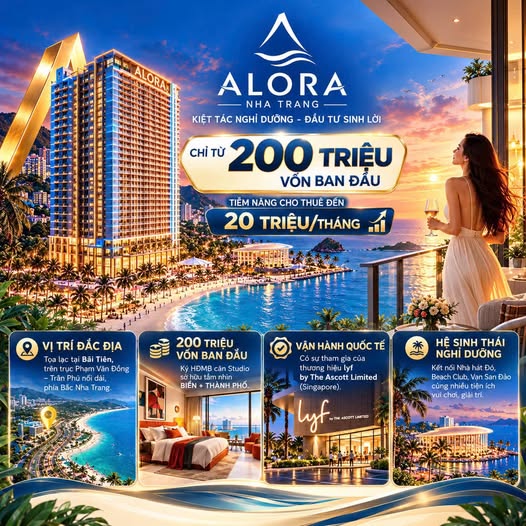 ALORA NHA TRANG – CHỈ TỪ 200 TRIỆU VỐN BAN ĐẦU, TIỀM NĂNG CHO THUÊ ĐẾN 20 TRIỆU/THÁNG