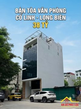 BÁN TÒA VĂN PHÒNG CỔ LINH – LONG BIÊN