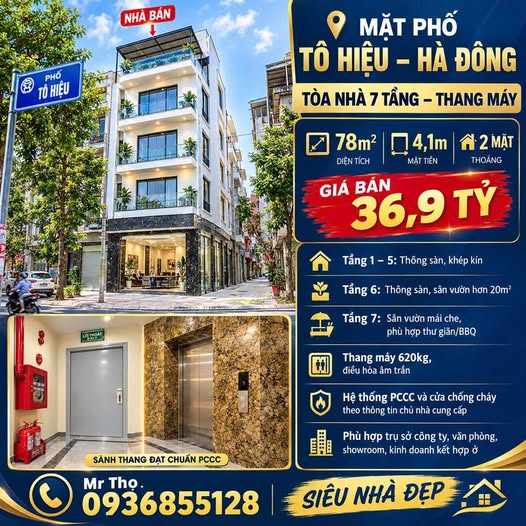 MẶT PHỐ TÔ HIỆU – HÀ ĐÔNG – TÒA NHÀ 7 TẦNG – THANG MÁY – 36,9 TỶ!