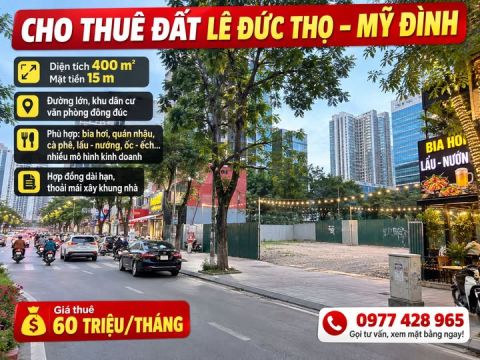 CHO THUÊ ĐẤT LÊ ĐỨC THỌ – MỸ ĐÌNH