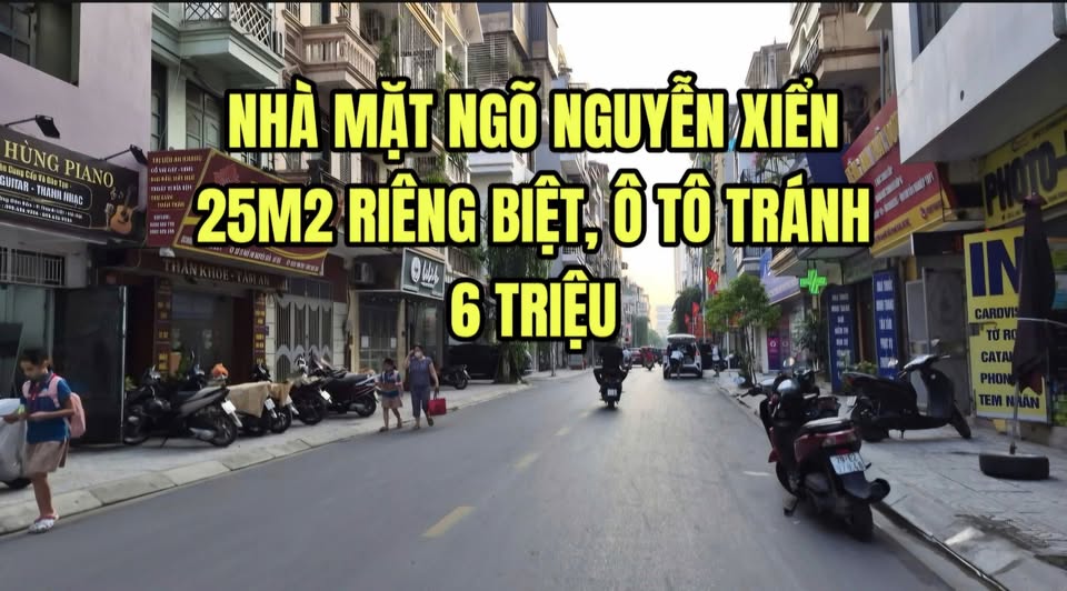 CHO THUÊ NHÀ MẶT NGÕ NGUYỄN XIỂN, 25M2 TẦNG 1 RIÊNG BIỆT, 6 TRIỆU