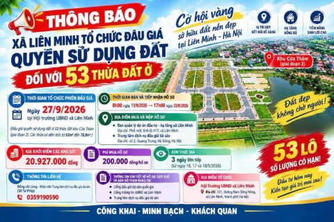 UBND XÃ LIÊN MINH THÔNG BÁO ĐẤU GIÁ QUYỀN SỬ DỤNG ĐẤT Ở